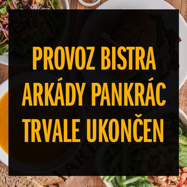 BISTRO ARKÁDY PANKRÁC UZAVŘENO